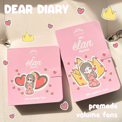 DEAR DIARY xl 400 premade volume fans